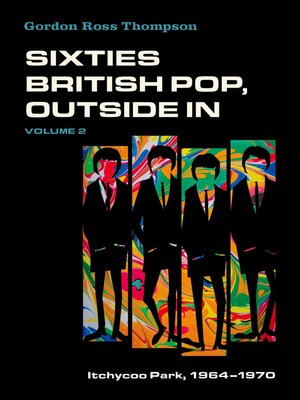 cover image of Sixties British Pop, Outside In, Volume 2